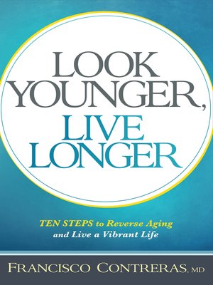 cover image of Look Younger, Live Longer